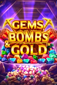 Gems, Bombs & Gold